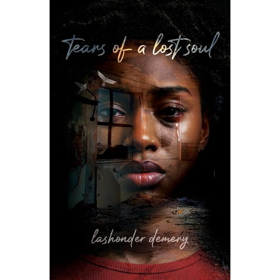 Tears of a Lost Soul 2nd Edition, (Paperback)