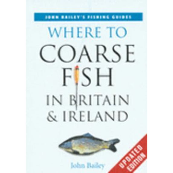Pre-Owned Where to Coarse Fish in Britain and Irel (Paperback) 1845373081 9781845373085