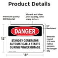thumbnail image 2 of (2 Pack) Standby Generator Automatically Starts During OSHA Danger Sign, 2 of 7