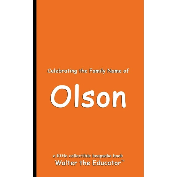 Celebrating Family Names Book Celebrating the Family Name of Olson, (Paperback)