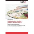 thumbnail image 2 of Intelectuales, poder y política democrática, 2 of 2