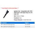 thumbnail image 2 of Ignition Coil - Compatible with 1999 - 2004 Ford F-250 Super Duty 5.4L V8 6.8L V10 2000 2001 2002 2003, 2 of 2