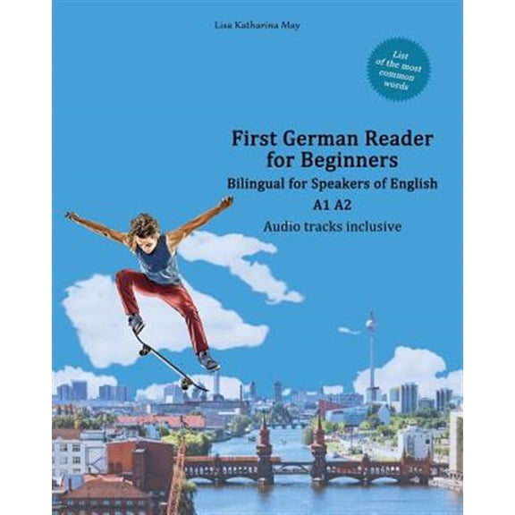 Pre-Owned Graded German Readers: First German Reader for Beginners: Bilingual for Speakers of English A1 A2 (Paperback)