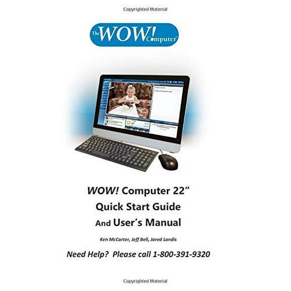 Pre-Owned WOW Computer 22" Quick Start Guide and User's Manual: Mac Style Paperback