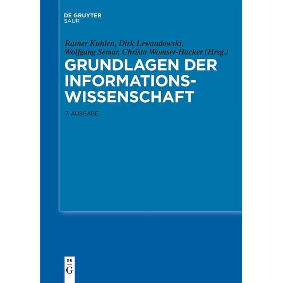 Grundlagen der Informationswissenschaft, (Paperback)
