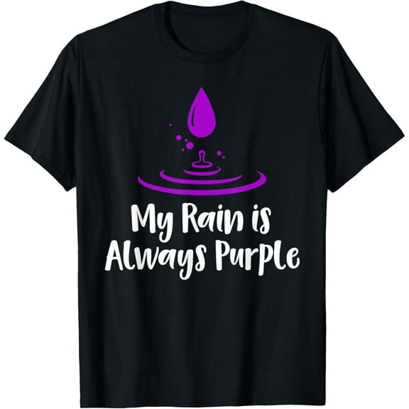 My Rain Is Always Purple T-Shirt