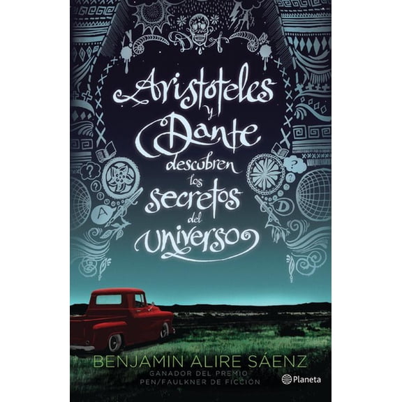 AristÃ³teles Y Dante Descubren Los Secretos del Universo / Aristotle and Dante Discover the Secrets of the Universe, (Paperback)