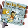 thumbnail image 1 of Robert Munsch - Love You Forever (Bonus Tracks), 1 of 2