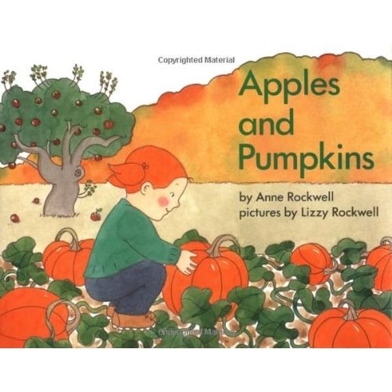 Pre-Owned Apples and Pumpkins (Hardcover) 0027772705 9780027772708