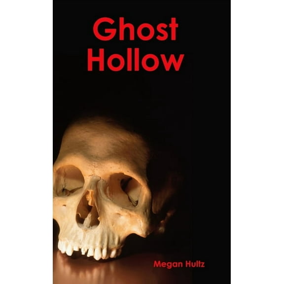 Ghost Hollow, (Hardcover)