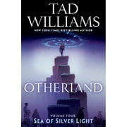 Otherland: Otherland: Sea of Silver Light (Paperback)