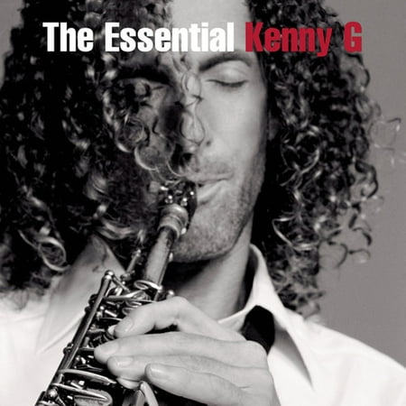 The Essential Kenny G (Kenny G The Very Best Of Kenny G)