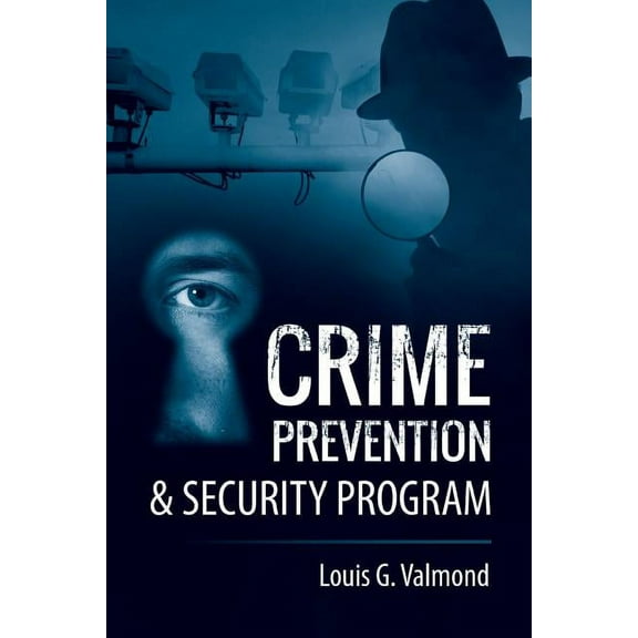 Crime Prevention & Security Program (Paperback)