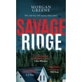 thumbnail image 2 of Morgan Greene: Savage Ridge (Paperback), 2 of 2