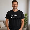 thumbnail image 2 of People One Star Review Graphic T-Shirt, Funny Unisex Classic Fit Tee, 2 of 9