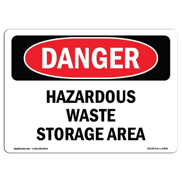 OSHA Danger Sign Hazardous Waste Storage Area Plastic Sign