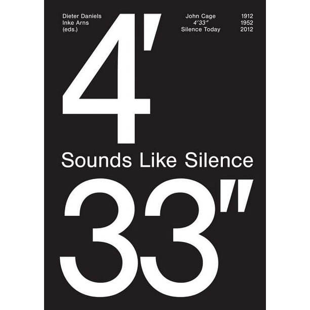 john-cage-4-33-sounds-like-silence-silence-today-paperback