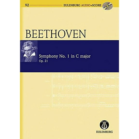 Symphony No. 1 in C Major, Op. 21: Eulenburg Audio Score Series, Vol. 92
