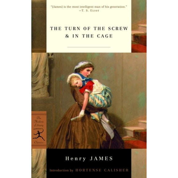 Pre-Owned The Turn of the Screw & In the Cage (Paperback 9780375757402) by Henry James, Hortense Calisher