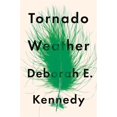 thumbnail image 1 of TORNADO WEATHER FLATIRON BOOKS DEBORAH E. KENNEDY, 1 of 1