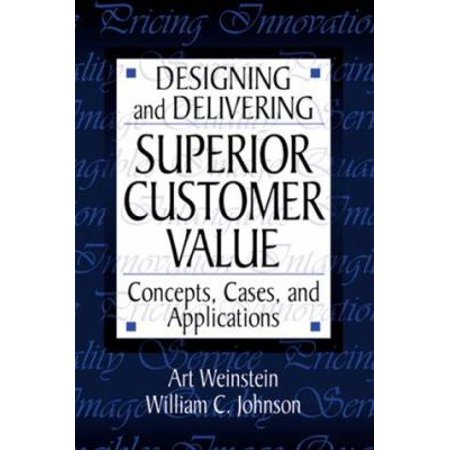 UPC: 9781574442403 | Designing and Delivering Superior Customer Value (Hardcover)
