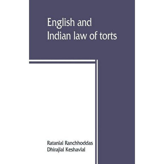 English and Indian law of torts, (Paperback)