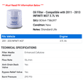 thumbnail image 2 of Oil Filter - Compatible with 2011 - 2013 INFINITI M37 3.7L V6 2012, 2 of 2