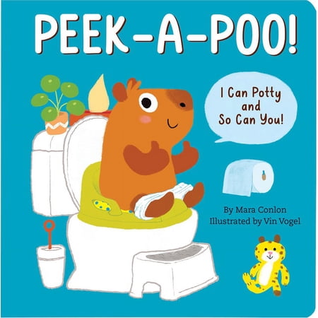 Peek-A-Poo! I Can Potty and So Can You! (Potty Training Board Book) (Board Book)