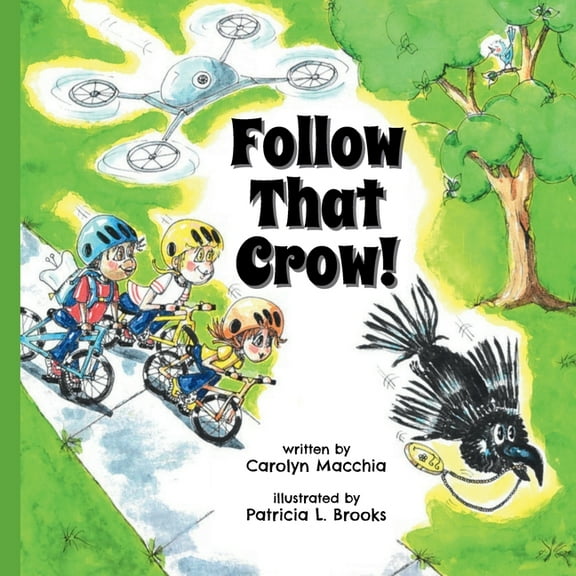 Follow That Crow!, (Paperback)