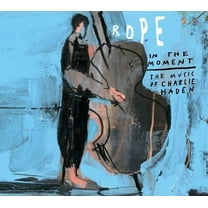 Rope / Petra Haden - In the Moment: Music of Charlie Haden - Music & Performance - Vinyl
