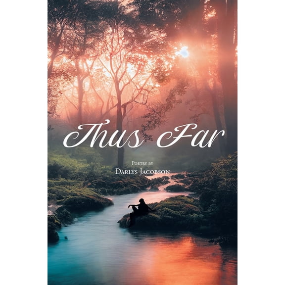 Thus Far, (Paperback)