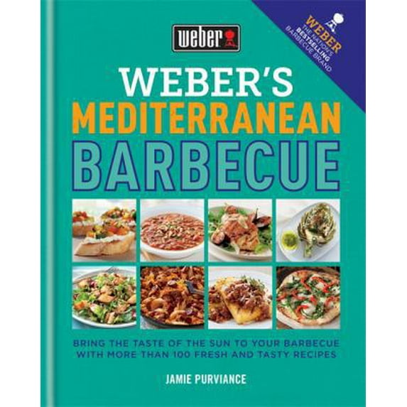 Pre-Owned Weber's Mediterranean Barbecue (Hardcover) 0600632490 9780600632498