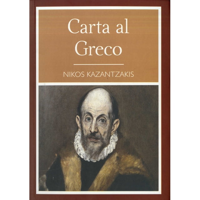 CARTAS AL GRECO GRUPO EDITORIAL TOMO NIKOS KASANTZAKIS