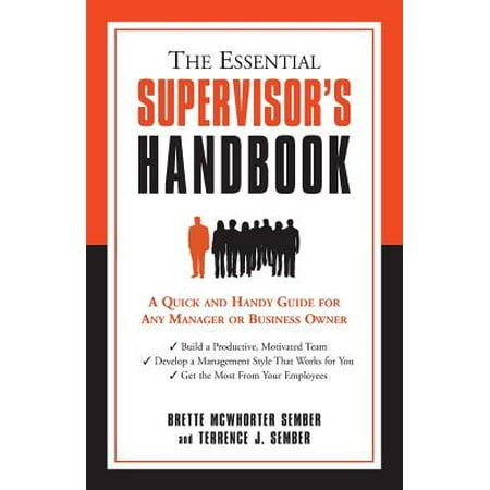 Bmw Owners Handbook - The Essential Supervisor's Handbook : A Quick and Handy Guide for Any Manager or Business Owner