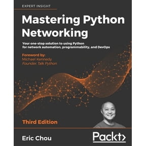 Pre-Owned Mastering Python Networking - Third Edition: Your one-stop solution to using Python for network automation, programmability, and DevOps (Paperback) 1839214678 9781839214677