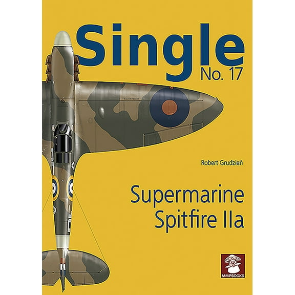 Single: Supermarine Spitfire IIa (Paperback)