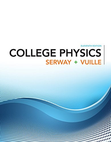 Pre-Owned College Physics, 9781305952300, 1305952308, Paperback, 11 edition