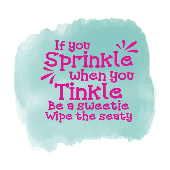 Be A Sweetie Wipe The Seaty Funny Bathroom Quote Vinyl Wall Decal Wall Art Sticker Designs Vinyl Stickers For Home House Walls Rooms Windows Bedroom Decoration Size (12x12 inch)