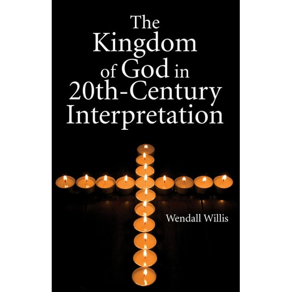 Kingdom of God in 20th-Century Interpretation (Hardcover)