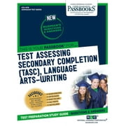 Admission Test Series: Test Assessing Secondary Completion (TASC), Language Arts-Writing (ATS-147B) : Passbooks Study Guide (Paperback)