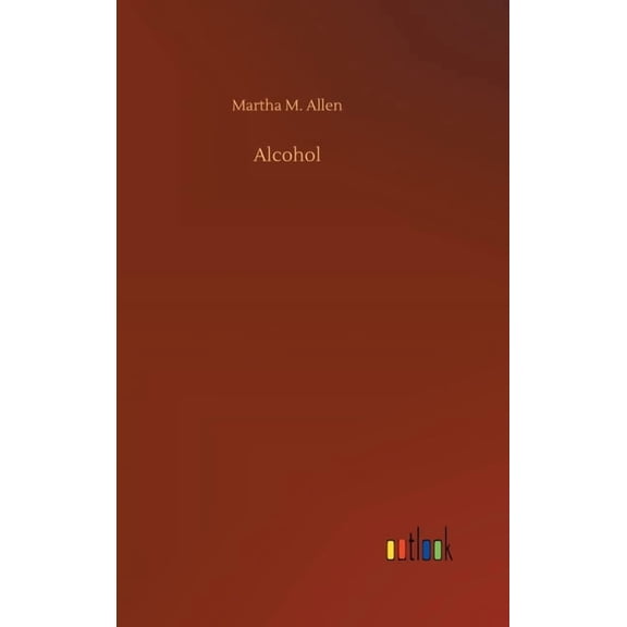 Alcohol (Hardcover)