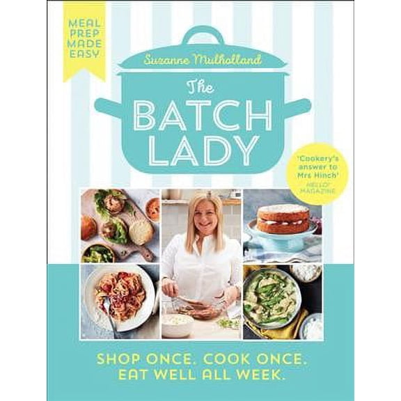 The Batch Lady by Suzanne Mulholland - Non Fiction - Hardback