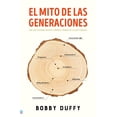 thumbnail image 1 of El Mito de Las Generaciones Tendencias 9786077483915, 1 of 2