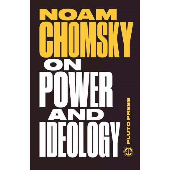 Chomsky Perspectives: On Power and Ideology: The Managua Lectures (Paperback)