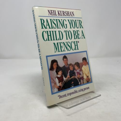 Pre-Owned Raising Your Child to Be a Mensch Paperback
