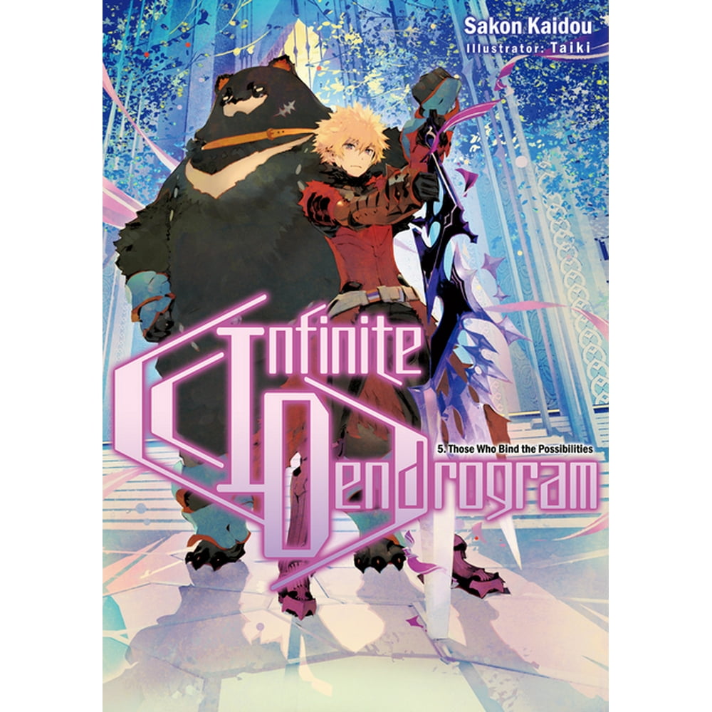 I Have A Shop Of Infinite Resources Novel Infinite Dendrogram (Light Novel): Infinite Dendrogram: Volume 5