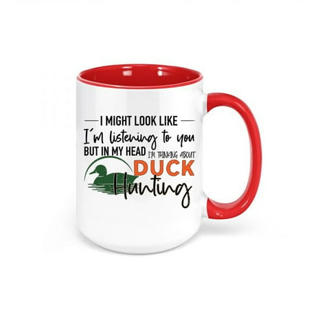 

Duck Hunting Mug Thinking About Duck Hunting Waterfowl Mug Hunting Gift Waterfowl Coffee Cup Gift For Hunter Duck Hunting Cup Dad Mug RED