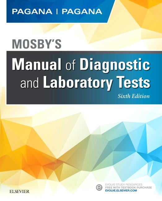 Mosby's Manual of Diagnostic and Laboratory Tests (Edition 6) (Paperback)