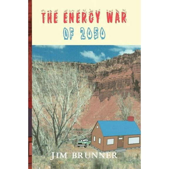 The Energy War of 2050 (Paperback)