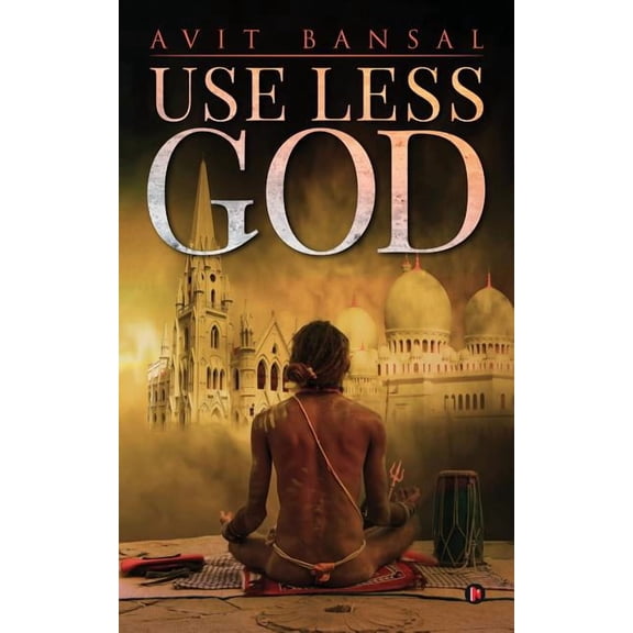 Use Less God, (Paperback)